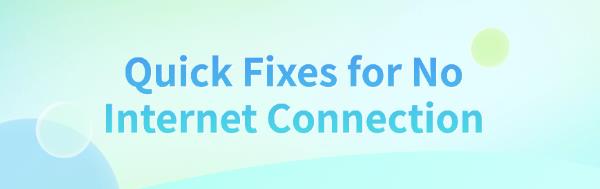 fixes-for-no-internet-connection