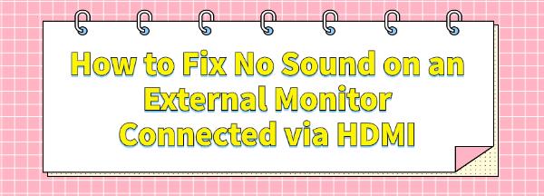 fix-no-sound-on-an-external-monitor