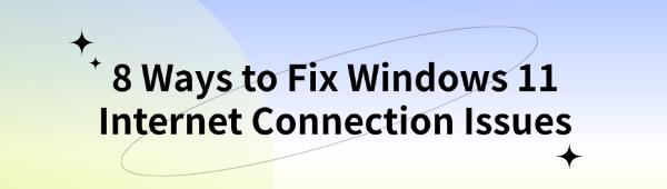 fix-windows-11-internet-connection