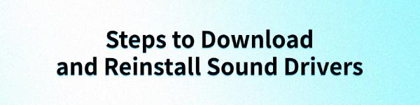 download-and-reinstall-sound-drivers