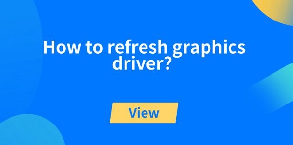 How-to-refresh-graphics-driver