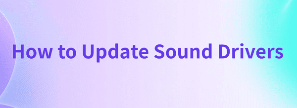 how-to-update-sound-drivers