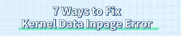 fix-kernel-data-inpage-error
