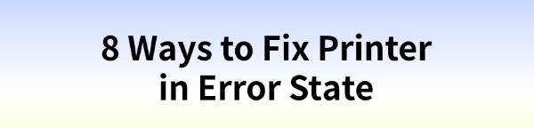 fix-printer-in-error-state