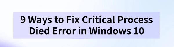 fix-critical-process-died-error