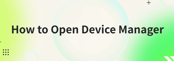 how-to-open-device-manager