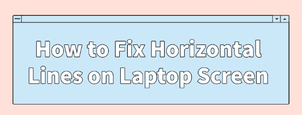 horizontal-lines-on-laptop-screen