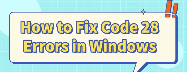 fix-code-28-errors-in-windows