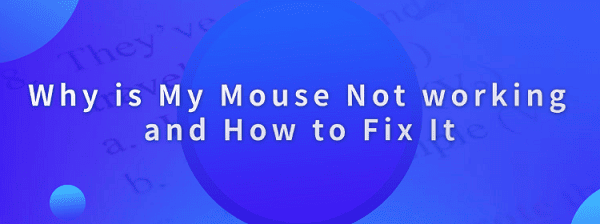 why-is-my-mouse-not-working