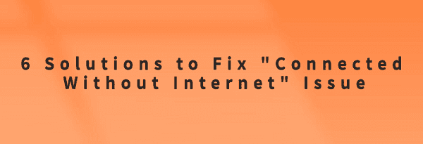 fix-connected-without-internet