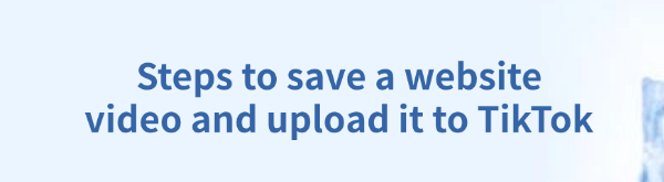 save-a-video-and-upload-it-to-tiktok