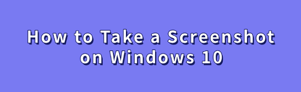 take-a-screenshot-on-Windows-10