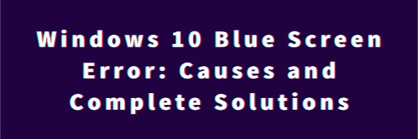 fix-windows-10-blue-screen-error